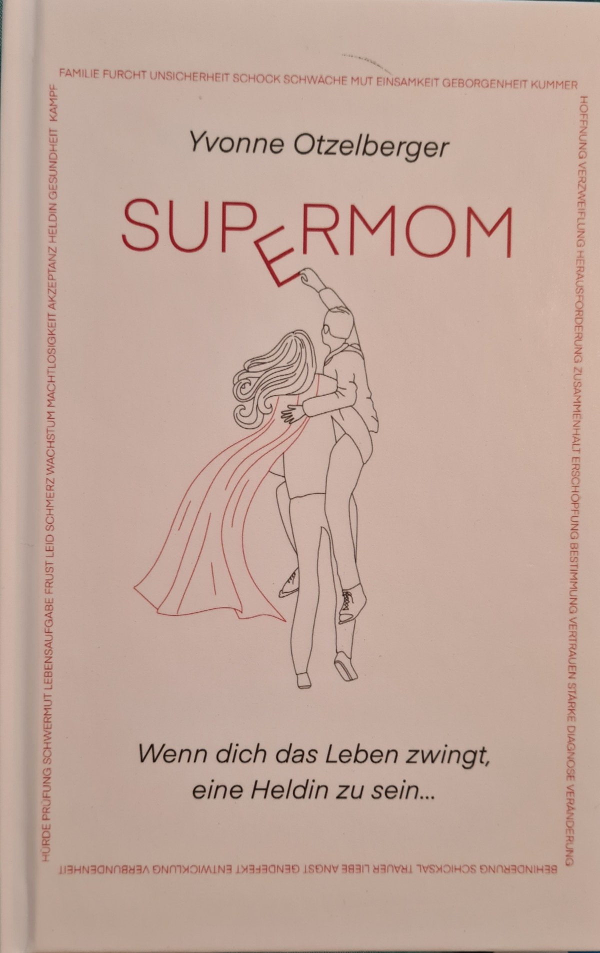 Supermom von Yvonne&nbsp;Otzelberger